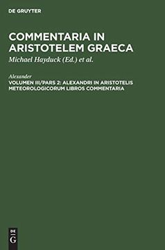 portada Alexandri in Aristotelis Meteorologicorum Libros Commentaria (Ancient Greek Edition) [Hardcover ]
