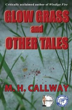 portada Glow Grass and Other Tales (en Inglés)