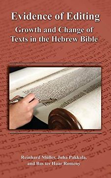 portada Evidence of Editing: Growth and Change of Texts in the Hebrew Bible (Resources for Biblical Study) (in English)