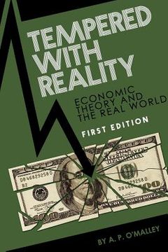 portada tempered with reality: economics in theory and practice