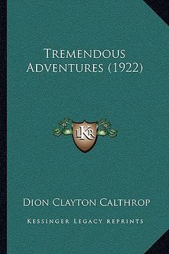 portada tremendous adventures (1922) (in English)