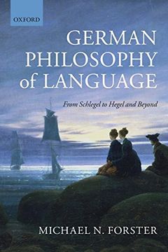 portada German Philosophy of Language: From Schlegel to Hegel and Beyond (en Inglés)