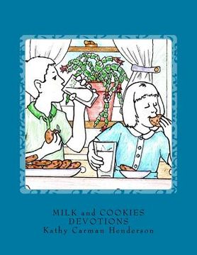 portada Milk and Cookies Devotions: Devotions and Coloring Pages for All Ages (in English)