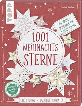 portada 1001 Weihnachtssterne (Kreativ. Kompakt): Eine Faltung - Unzählige Varianten. Mit Anlege-Schablonen für Exaktes Falten. Extra: Ein Bogen Geschenkpapier (in German)