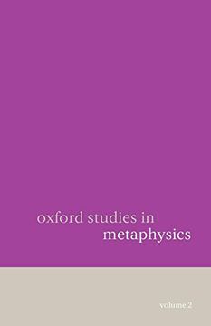 portada Oxford Studies in Metaphysics: Volume 2 (en Inglés)