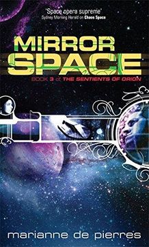 portada Mirror Space: Book Three of the Sentients of Orion (in English)