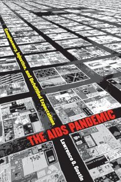 portada The AIDS Pandemic: Complacency, Injustice, and Unfulfilled Expectations