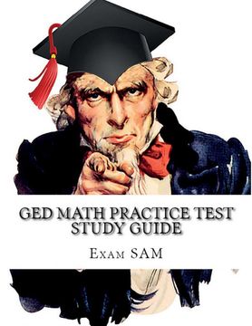 portada Ged Math Practice Test Study Guide: 250 ged Math Questions With Step-By-Step Solutions (en Inglés)