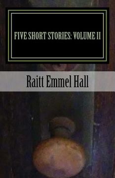 portada Five Short Stories: Volume II (en Inglés)