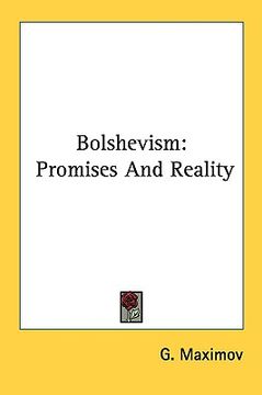 portada bolshevism: promises and reality (en Inglés)