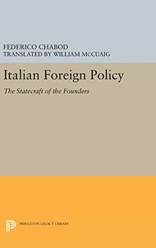 portada Italian Foreign Policy: The Statecraft of the Founders, 1870-1896 (Agnelli) (en Inglés)