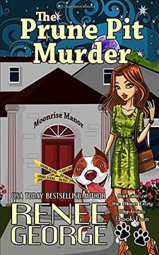 portada The Prune pit Murder (a Barkside of the Moon Cozy Mystery) 