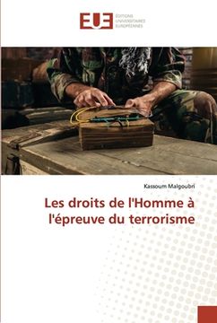 portada Les droits de l'Homme à l'épreuve du terrorisme (en Francés)