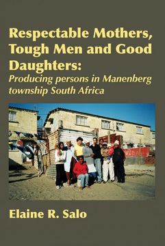 portada Respectable Mothers, Tough men and Good Daughters (in English)