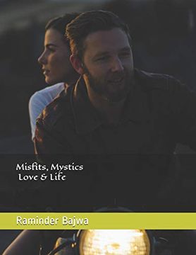 portada Misfits, Mystics, Love & Life (in English)
