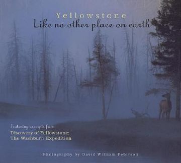 portada yellowstone: like no other place on earth (en Inglés)