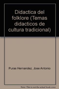 portada Didactica del Folklore (Temas Didacticos de Cultura Tradicional) (Spanish Edition)