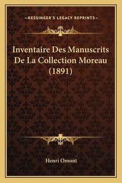 portada Inventaire Des Manuscrits De La Collection Moreau (1891) (in French)