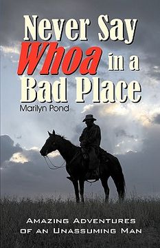 portada never say whoa in a bad place (in English)