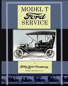 portada Model t Ford Service (en Inglés)