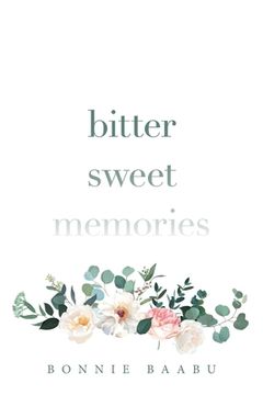 portada Bitter Sweet Memories (en Inglés)