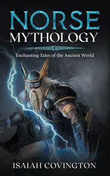 portada Norse Mythology: Enchanting Tales of the Ancient World (en Inglés)
