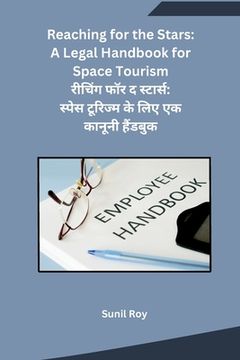 portada Reaching for the Stars: A Legal Handbook for Space Tourism (in Hindi)