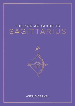 portada The Zodiac Guide to Sagittarius (en Inglés)