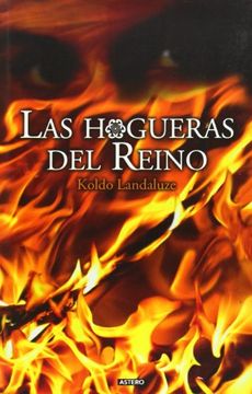 portada Hogueras del Reino, las (in Spanish)