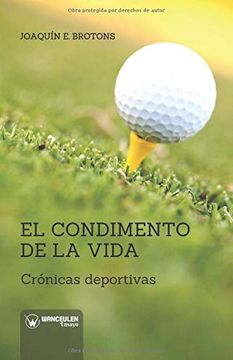 portada El Condimento de la Vida: Crónicas Deportivas (in Spanish)