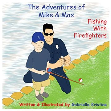 portada The Adventures of Mike & Max: Fishing With Firefighters