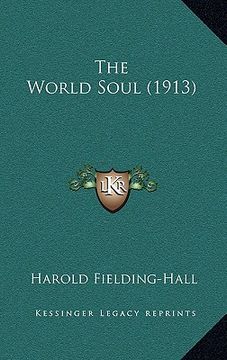 portada the world soul (1913) (en Inglés)