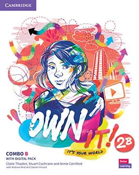portada Own It! Combo b Student'S Book and Workbook With Practice Extra. Level 2 (New Lower Secondary Courses) 