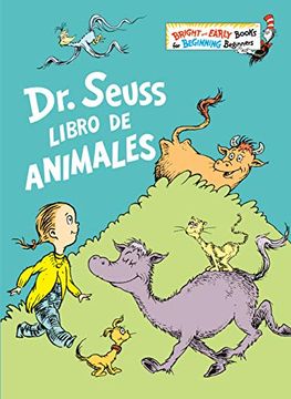 portada Dr. Seuss Libro de Animales (Bright & Early Books(R)) (in Spanish)