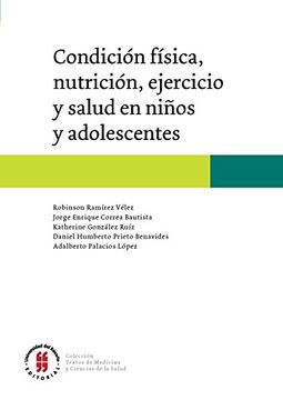 portada Condición física, nutrición, ejercicio y salud en niños y adolescentes (Textos de Medicina y Ciencias de la Salud nº 2) (Spanish Edition)