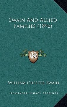 portada swain and allied families (1896) (en Inglés)