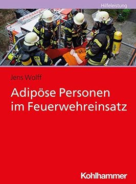 portada Adipose Personen Im Feuerwehreinsatz (en Alemán)
