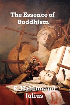 portada The Essence of Buddhism (en Inglés)