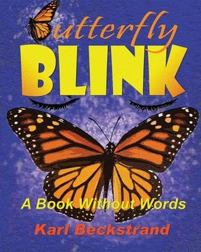 portada Butterfly Blink: A Book Without Words (en Inglés)