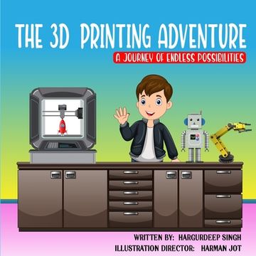 portada The 3D Printing Adventure (en Inglés)