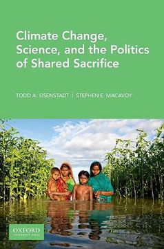 portada Climate Change, Science, and the Politics of Shared Sacrifice (en Inglés)