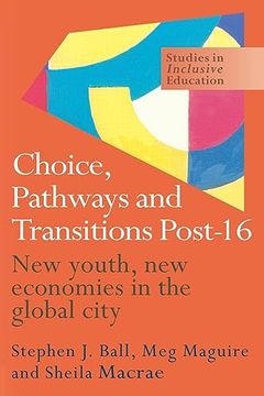 portada Choice, Pathways and Transitions Post-16 (Studies in Inclusive Education Series) (in English)