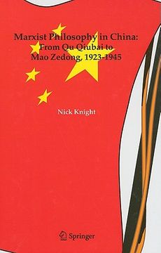 portada marxist philosophy in china: from qu qiubai to mao zedong, 1923-1945 (en Inglés)