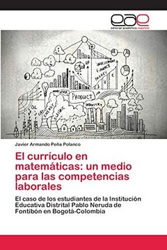 portada El Currículo en Matemáticas: Un Medio Para las Competencias Laborales