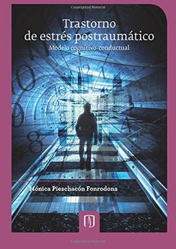 portada Trastorno de Estrés Postraumático: Modelo Cognitivo-Conductual (in Spanish)