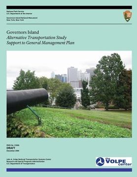 portada Governors Island: Alternative Transportation Study Support to General Management Plan (en Inglés)
