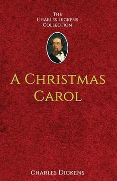 portada A Christmas Carol: in Prose Being A Ghost-Story of Christmas (en Inglés)