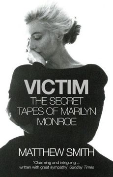 portada Victim: The Secret Tapes of Marilyn Monroe 