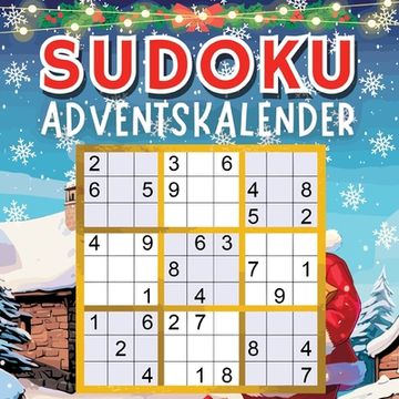 portada Sudoku Adventskalender 2023 Weihnachtsgeschenk: Senioren Adventskalender mit +70 Sudokus (Leicht bis Schwer) für jeden Tag bis Weihnachten in großer S (in German)