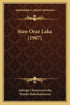 portada Staw Oraz Laka (1907) (en Polaco)